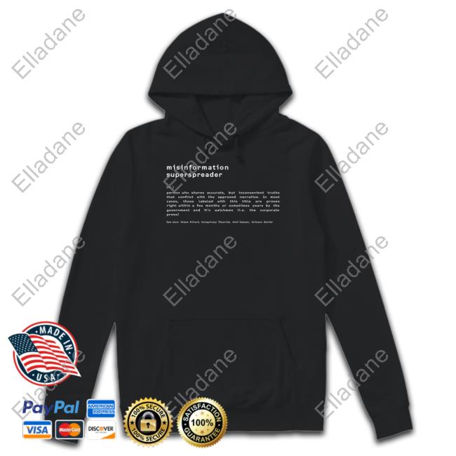 Official Misinformation Superspreader Definition Shirt Steve Kirsch
