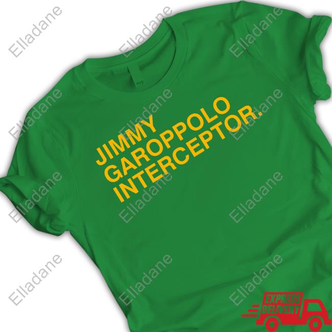 Official jimmy garoppolo interceptor shirt, hoodie, sweatshirt for